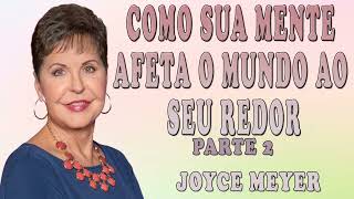 Joyce Meyer 2024 | Como a fé funciona - Parte 1