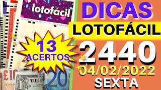 Lotofácil 2440. Dicas e Análises para Hoje 04/02.