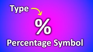 How To Type Percentage Symbol