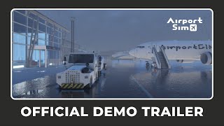 AirportSim | Official Demo Trailer | 2023