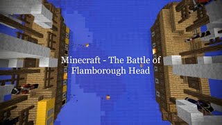 Minecraft - The Battle of Flamborough Head