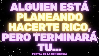 URGENTE: ALGUIEN ESTÁ PLANEANDO HACERTE RICO, PERO TERMINARÁ CON TU...😮 Mensaje de los Ángeles