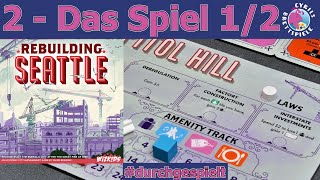 Cyrils Brettspiele - Rebuilding Seattle 2 von 4