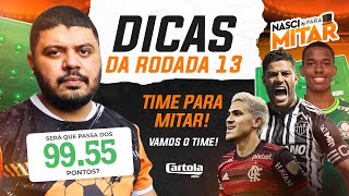 CARTOLA FC 2024 - CARTOLA RODADA 13 - DICAS RODADA 13.