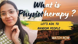 Let's ask to Random People About Physiotherapy🤩 | Scope of Physiotherapy | Poornima Sharma #bpt