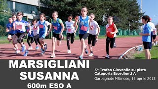 Susanna Marsigliani 600m 1m50s68 5°Trofeo Giovanile ESO A Garbagnate 13 Apr 2013