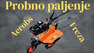 PROBNO PALJENJE AEROBS FREZE