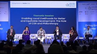 Enabling Local Livelihoods for Better and Equitable Development: the Role of CSR and Philanthropy