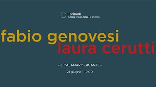 Fabio Genovesi e Laura Cerutti. "Il calamaro gigante"