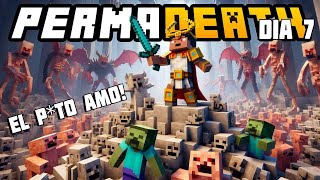 Soy El guerrero Supremo! Día 7 Permadeath | Minecraft