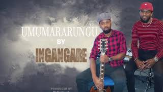 Umumararungu - INGANGARE     " Video Lyrics "