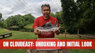 The On Cloudeasy Unboxing and Initial Impressions