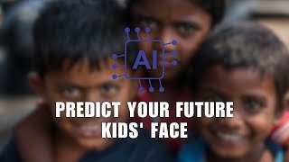 Try This AI to Predict Your Future Kids! How to Use AI to See How Your Kids Will Look Like for Free