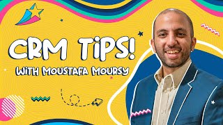 Three Game-Changing CRM Tips Every Company Needs to Adopt | Moustafa Moursy