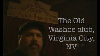 Old Washoe Club walk through before the super crazy wild most haunted paranormal investigation ever