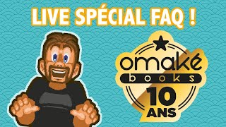 10 ans d'Omaké Books ! Live #2