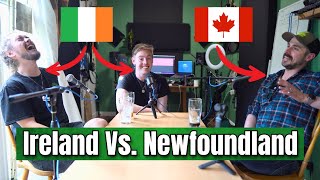 When Two Irish Lads Meet a Newfoundlander