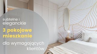 Subtelne i eleganckie mieszkanie dla wymagających