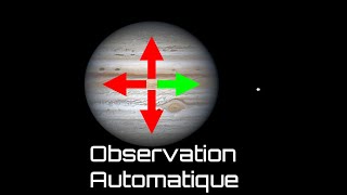 #Astuce 22 : Automatisez vos observation (pb de son réglé).