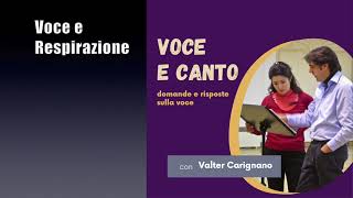 Voce e Respirazione - Tensioni e problemi vocali.