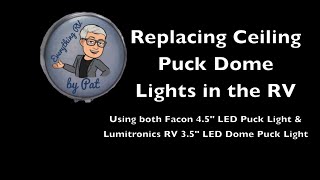 How to Replace a Malfunctioning Puck Light in the RV