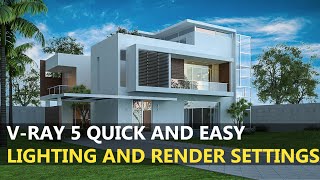 3DS MAX V-RAY EASY EXTERIOR DAYTIME LIGHTING AND RENDERING QUICK SETTINGS WITHOUT V-RAY SUN