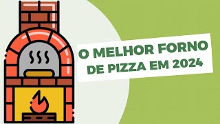 O MELHOR FORNO PARA SUA PIZZARIA DE SUCESSO! 😍🍕