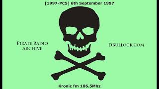 [PC5] 6th September 1997: Kronic fm 106.5Mhz ~ Pirate Radio