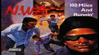 N.W.A. - Real Niggaz