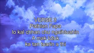 Sing along - Aw Lal Pathian i kutchhuak thilsiam