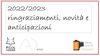 2022/2023: ringraziamenti, novità e anticipazioni