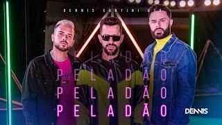 Dennis, Cantini E Mc G15 - Peladão