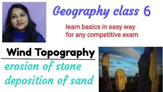 wind Topography || geography for upsc and other competition exam|| class 6