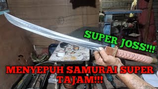 MENYEPUH SAMURAI SUPER TAJAM!!!!