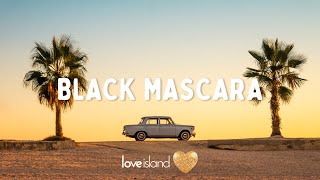 RAYE - Black Mascara (Lyrics) | Love Island 2023