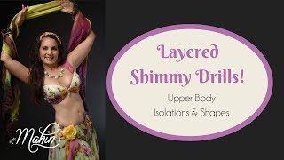 ⭐ Belly Dance Shimmy Drill: Upper Body Layers ⭐