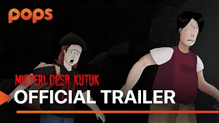 RIZKY RIPLAY X POPS! MISTERI DESA KUTUK | OFFICIAL TRAILER