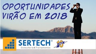 Oportunidades para 2018, você está preparado?