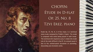 CHOPIN: Étude in D-flat , Op. 25, No. 8  | Tzvi Erez | (20 of 24)