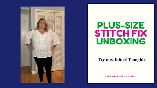 Plus-size Stitch Fix Unboxing Review