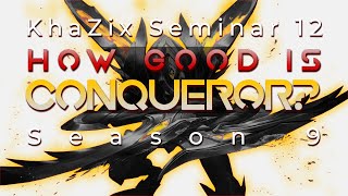 Kha'Zix Seminar 12:Conqueror, Evolutions, Matchups and more! [ft. Tinjus,ChadJG,Zequilla,Gamergirl1]