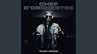 Heuss L'Enfoiré - Chef d'orchestre