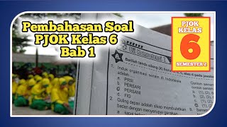 Pembahasan Soal PJOK Kelas 6 Bab 1 Semester 2 TA 2022/2023