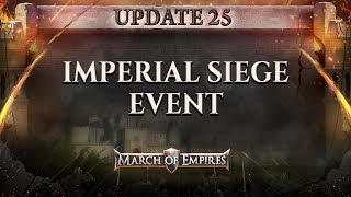 March of Empires - Update 25 - Imperial Siege