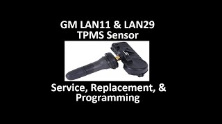 GM TPMS Sensor Service, Replacement, & Programming (click on link below and watch updated video)