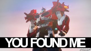 You Found Me | Transformers Prime | For StormyEdits