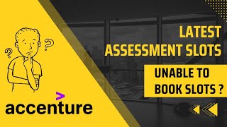 Accenture Latest Assessment Slots Mail | Unable to book slots issue ? | Accenture Latest Update