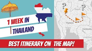 Best 1 Week THAILAND ITINERARY | Animated on the Map