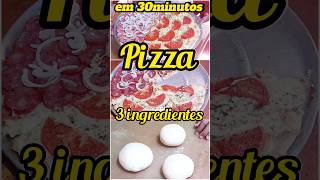 Como fazer pizza 🍕 econômica, com 3 ingredientes em 30minutos!Recheio a gosto!