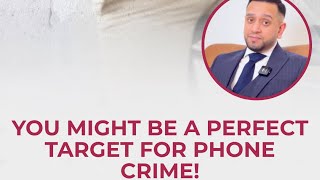 YOU MIGHT BE A PERFECT TARGET FOR PHONE CRIME #crime #law #uk #police #trendingshorts